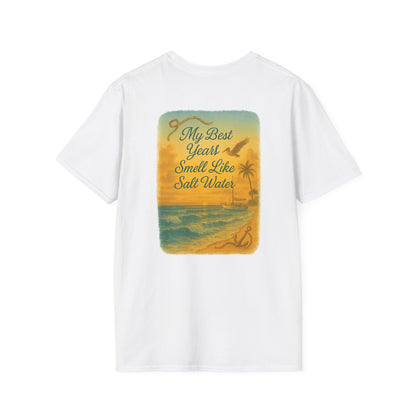 "My Best Years Smell Like Salt Water" Tee