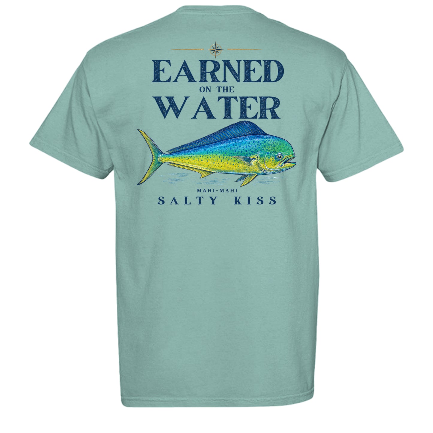 Men’s Fishing Tee – Earned on the Water Mahi-Mahi by Salty Kiss coastal apparel