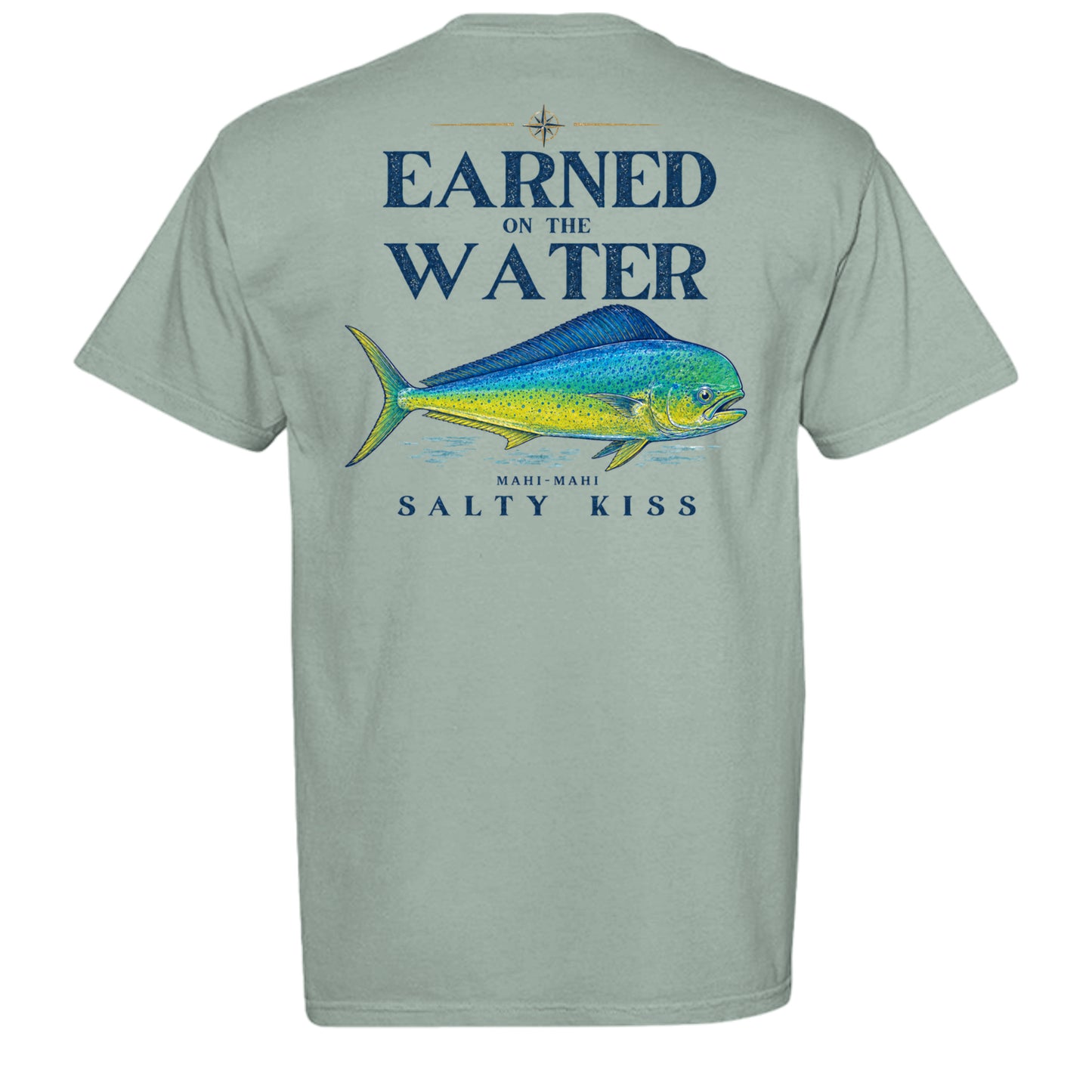 Men’s Fishing Tee – Earned on the Water Mahi-Mahi by Salty Kiss coastal apparel