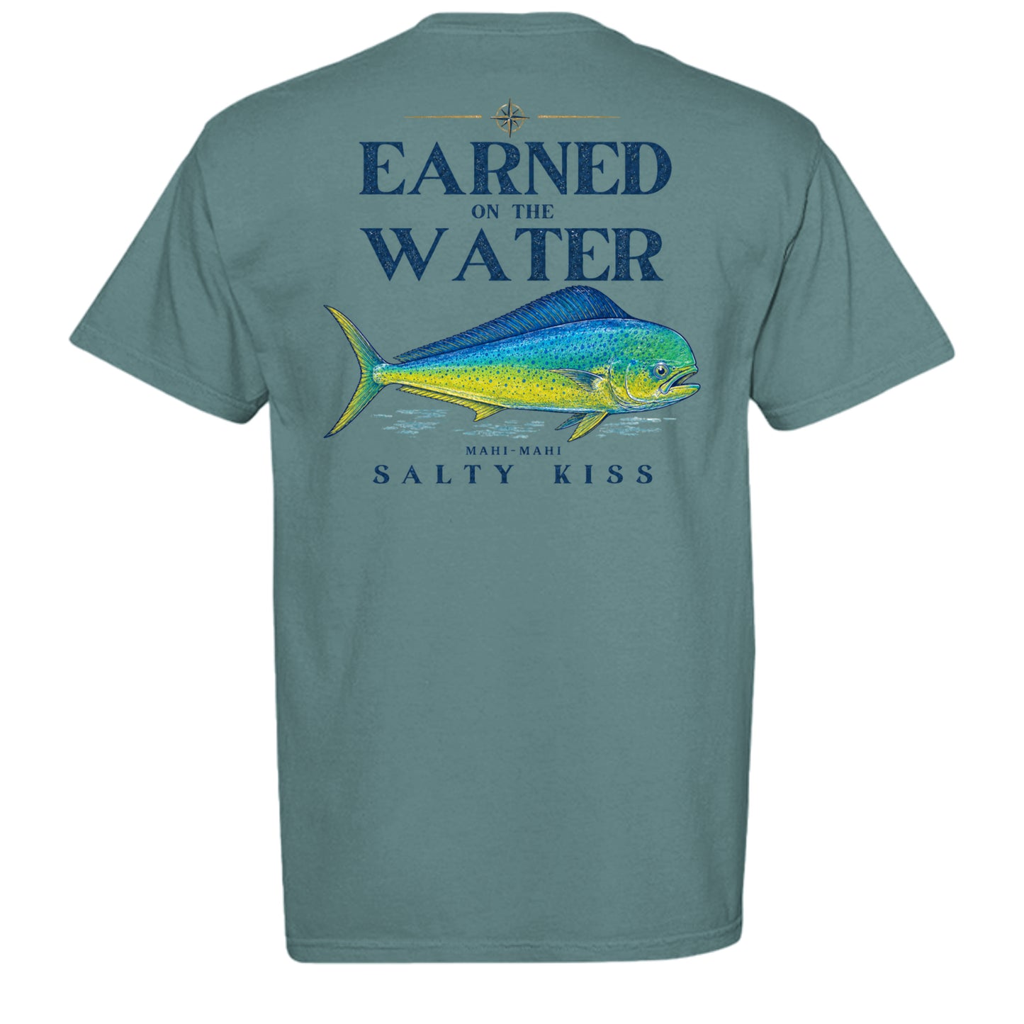 Men’s Fishing Tee – Earned on the Water Mahi-Mahi by Salty Kiss coastal apparel