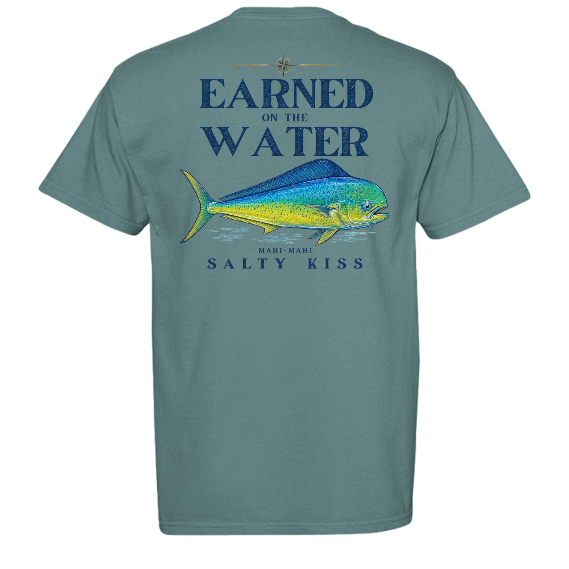 Men’s Fishing Tee – Earned on the Water Mahi-Mahi by Salty Kiss coastal apparel