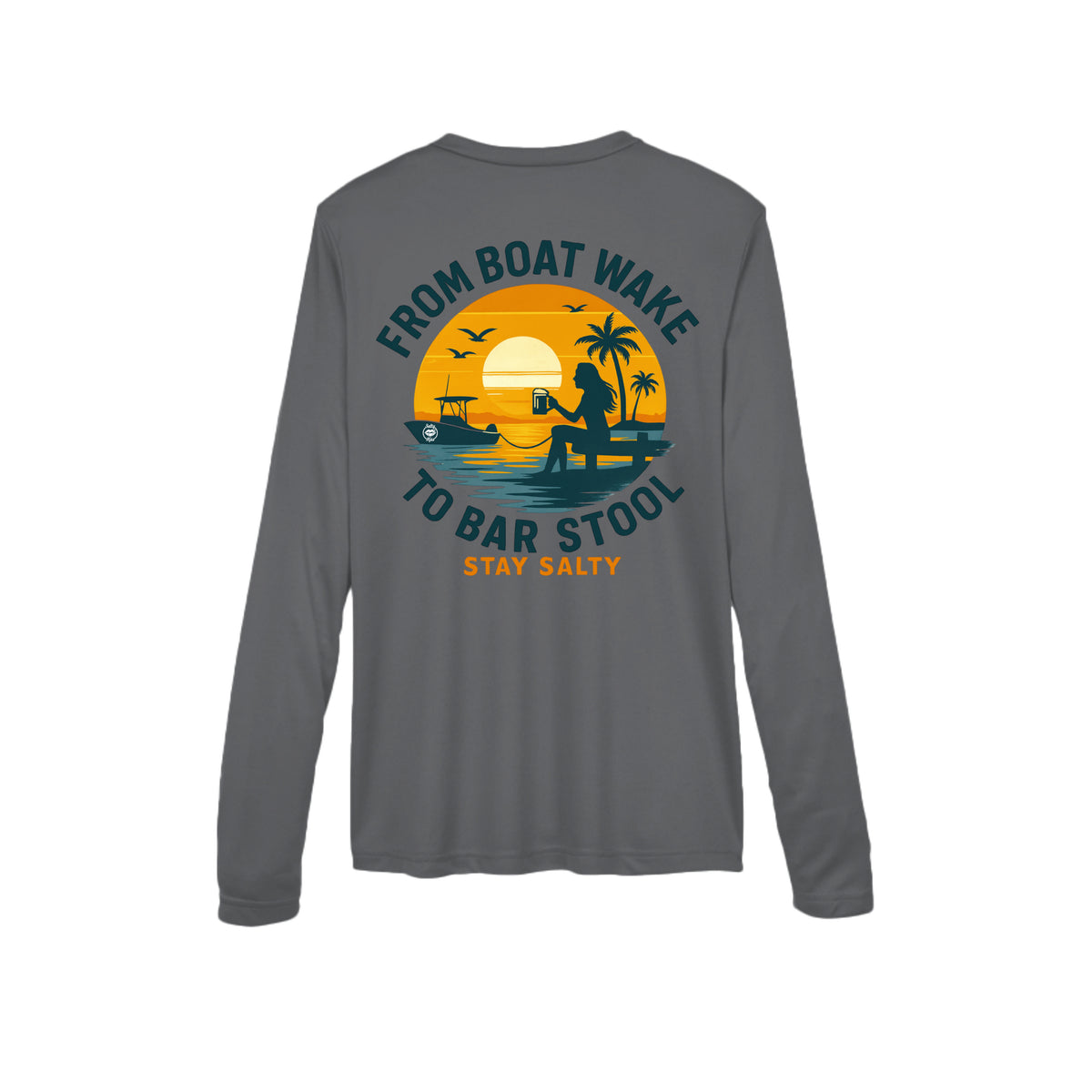 Women's Performance Long Sleeve UV 40+ - From Boat Wake to Bar Stool by Salty Kiss coastal apparel