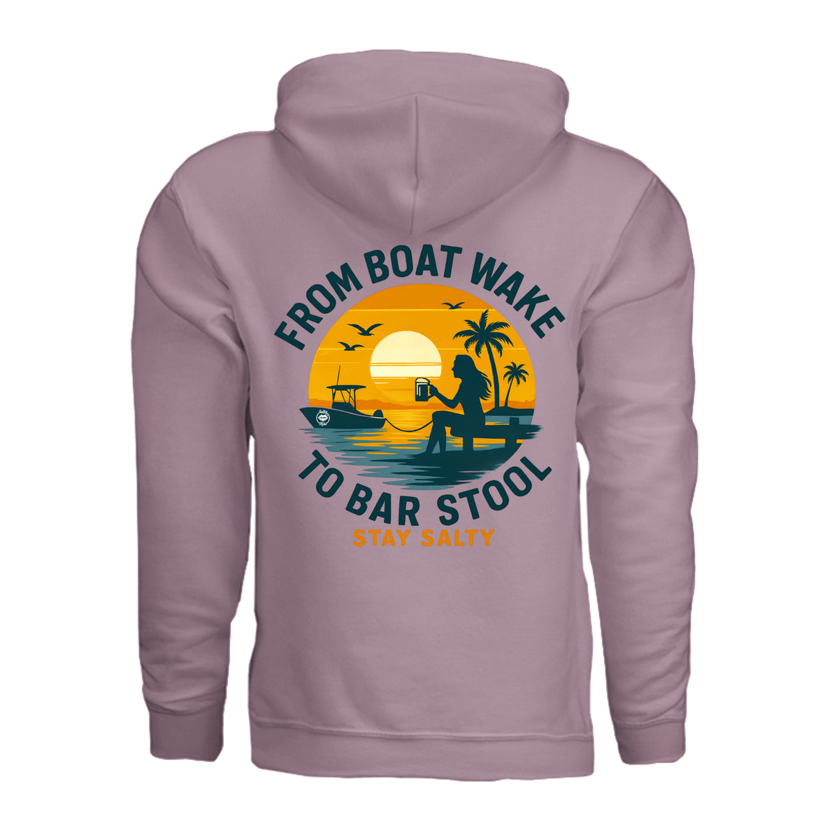 Women's Boating Hoodie - From Boat Wake to Bar Stool by Salty Kiss coastal apparel