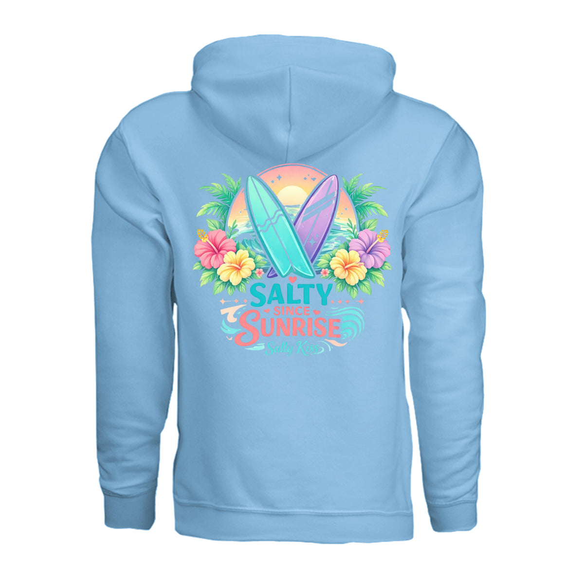 Women's Hoodie - Salty Since Sunrise by Salty Kiss coastal apparel